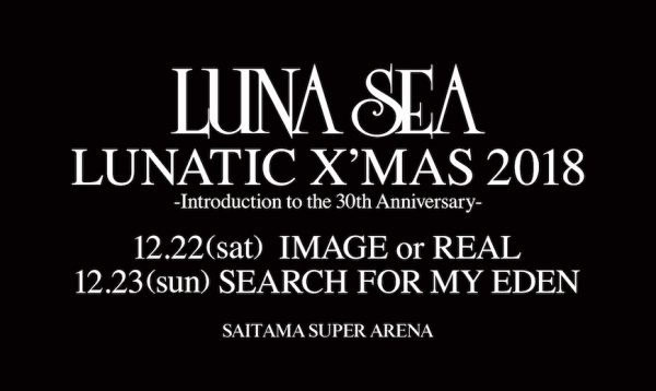 LUNA SEA、12月さいたま公演にデビュー初期のツアータイトルが！ – ROCKの総合情報サイトVif