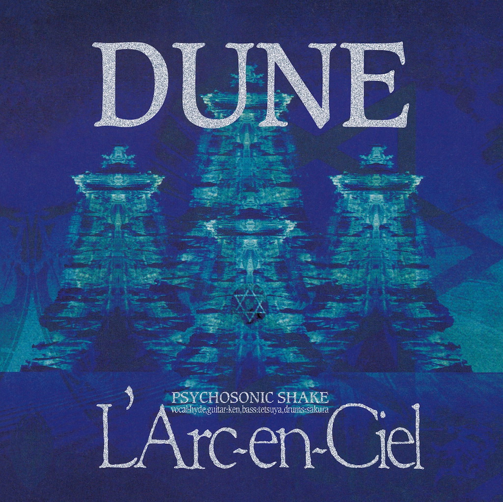 【新品】L'Arc〜en〜Ciel / DUNE Remastered 2023tetsuya