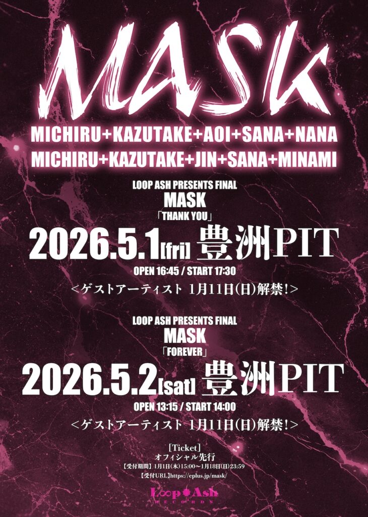 ThreeA Shogun Deathmask Tomorrow 【未開封】 MASK、豊洲PIT2days公演「THANK YOU」「FOREVER」開催決定！ – ROCKの